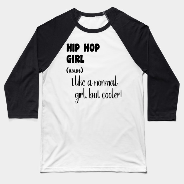 Hip Hop Girl Baseball T-Shirt by Xtian Dela ✅